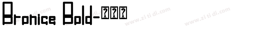 Bronice Bold字体转换